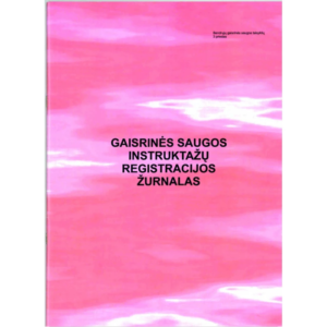 Gaisrinės saugos instruktažų registracijos žurnalas