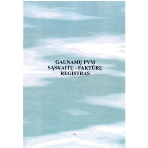 Gaunamų PVM sąskaitų - faktūrų registras A4, 36 l.